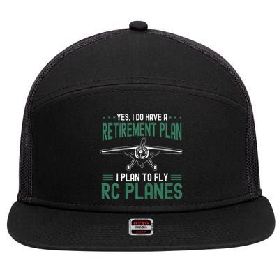 Rc Plane Retirement Plan Radio Controlled Airplane 7 Panel Mesh Trucker Snapback Hat