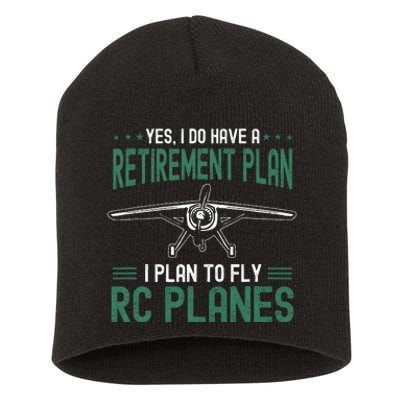 Rc Plane Retirement Plan Radio Controlled Airplane Short Acrylic Beanie