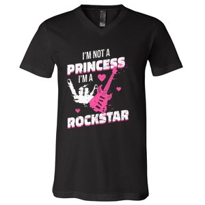 Rockstar Princess Roll Im Not A Princess Im A Rockstar V-Neck T-Shirt