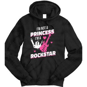 Rockstar Princess Roll Im Not A Princess Im A Rockstar Tie Dye Hoodie