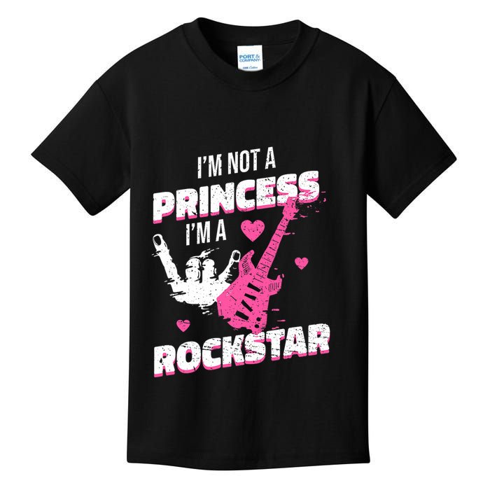 Rockstar Princess Roll Im Not A Princess Im A Rockstar Kids T-Shirt