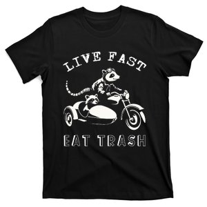 Racoon Possum Riding Motorcycle Live Fast Eat Trash Funny T-Shirt