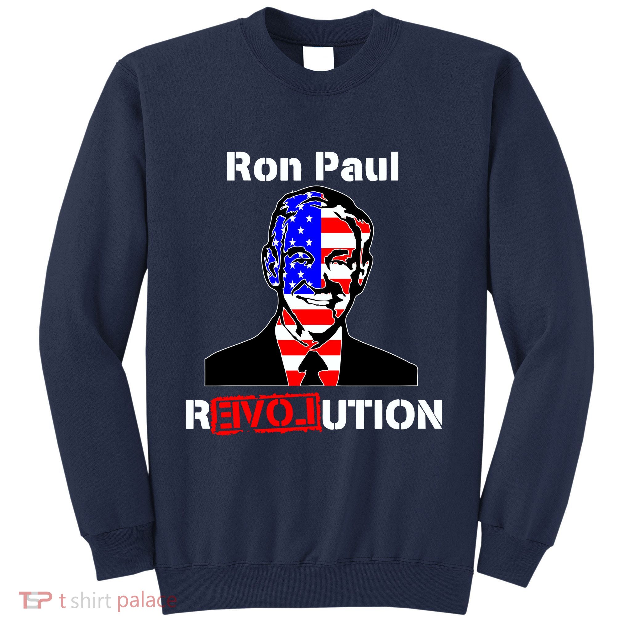 Ron Paul Revolution Sweatshirt