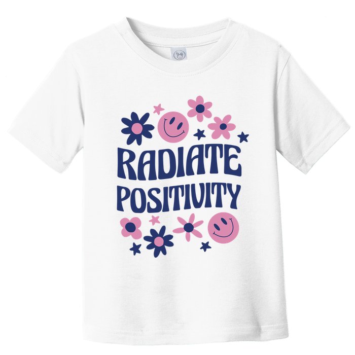 Radiate Positivity Retro Smiley Floral Quote Toddler T-Shirt