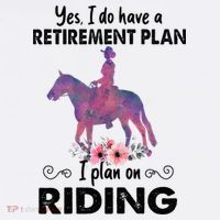 Retirement Plan Riding Horses Horse Lover Funny Horseback Kids T-Shirt