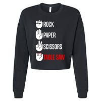 Rock Paper Scissors Table Saw Funny Woodworking Woodworker Gift Cropped Pullover Crew