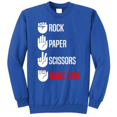 Rock Paper Scissors Table Saw Funny Woodworking Woodworker Gift Sweatshirt