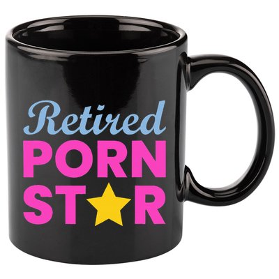 Retired Porn Star Funny Naughty Adult Humor Retirement 11oz C Handle Ceramic Mug