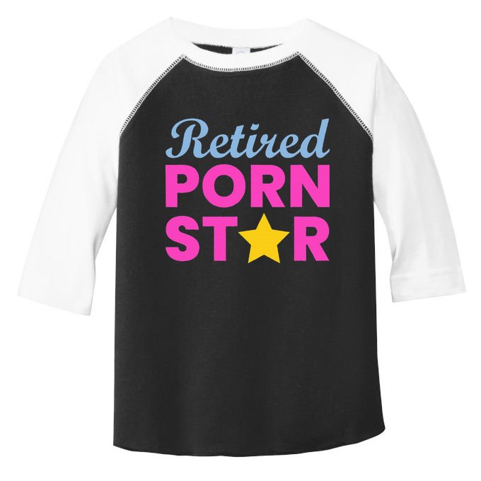 Retired Porn Star Funny Naughty Adult Humor Retirement Toddler Fine Jersey T-Shirt