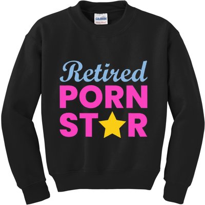 Retired Porn Star Funny Naughty Adult Humor Retirement Kids Sweatshirt