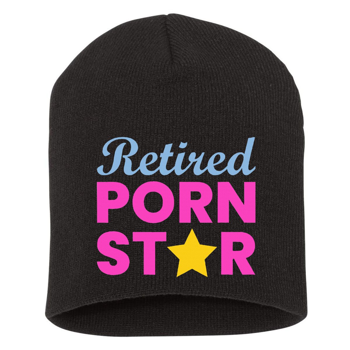 Retired Porn Star Funny Naughty Adult Humor Retirement Short Acrylic Beanie