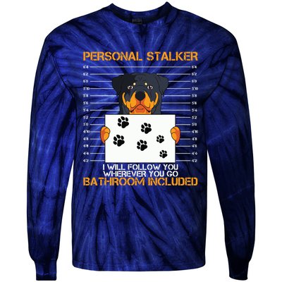 Rottweiler Personal Stalker Dog Owner Breeders Fur Parent Tie-Dye Long Sleeve Shirt