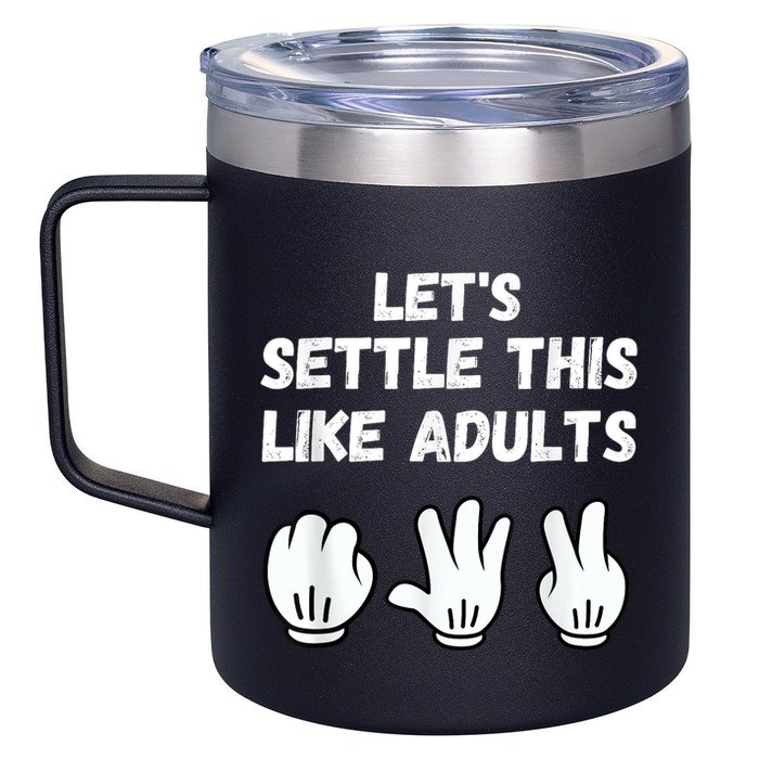 Rock Paper Scissors Lets Settle This Like Adults 12oz Stainless Steel Coffee Mug