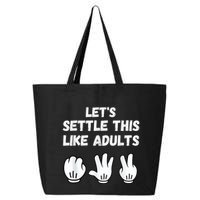 Rock Paper Scissors Lets Settle This Like Adults 25L Jumbo Tote