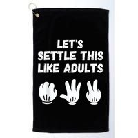 Rock Paper Scissors Lets Settle This Like Adults Golf Towel