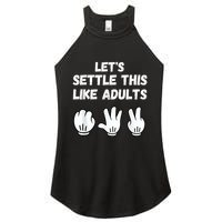 Rock Paper Scissors Lets Settle This Like Adults Women's Perfect Tri Rocker Tank