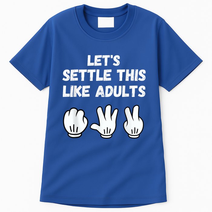 Rock Paper Scissors Lets Settle This Like Adults Tall T-Shirt