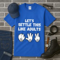Rock Paper Scissors Lets Settle This Like Adults Tall T-Shirt