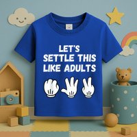 Rock Paper Scissors Lets Settle This Like Adults Toddler T-Shirt