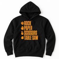 Rock Paper Scissors Table Saw Funny Carpenter Hoodie Hoodie