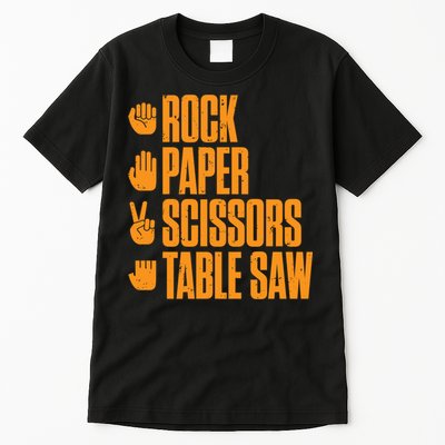 Rock Paper Scissors Table Saw Funny Carpenter Hoodie Tall T-Shirt