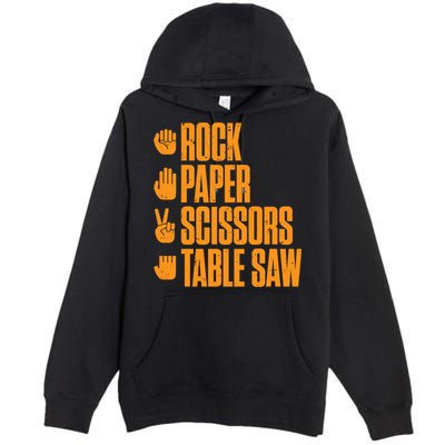 Rock Paper Scissors Table Saw Funny Carpenter Hoodie Premium Pullover Hoodie