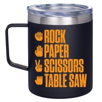Rock Paper Scissors Table Saw Funny Carpenter Hoodie 12oz Stainless Steel Coffee Mug