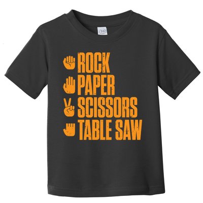 Rock Paper Scissors Table Saw Funny Carpenter Hoodie Toddler T-Shirt