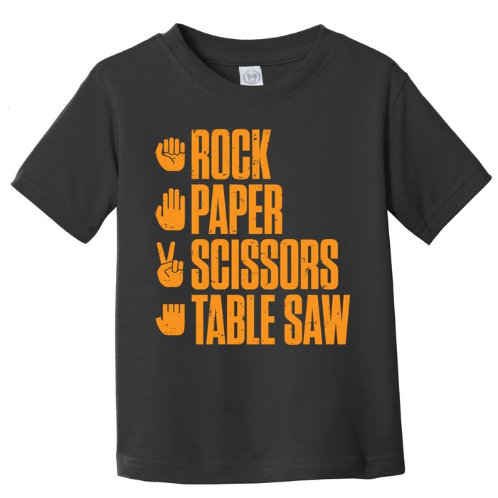 Rock Paper Scissors Table Saw Funny Carpenter Hoodie Toddler T-Shirt