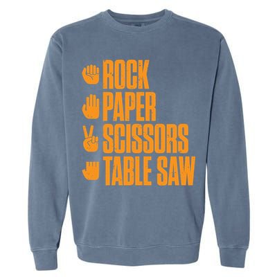 Rock Paper Scissors Table Saw Funny Carpenter Hoodie Garment-Dyed Sweatshirt