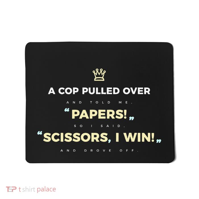 Rock Paper Scissors Funny Cops Driving Ticket Police Mousepad