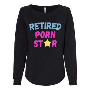 Retired Porn Star Womens California Wash Sweatshirt