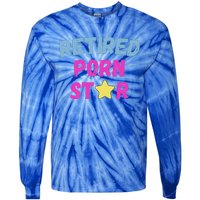 Retired Porn Star Tie-Dye Long Sleeve Shirt