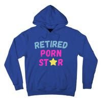 Retired Porn Star Tall Hoodie