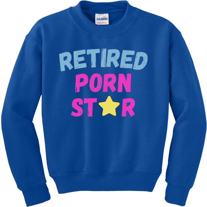 Retired Porn Star Kids Sweatshirt