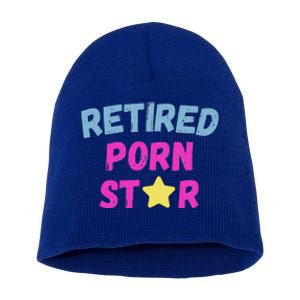 Retired Porn Star Short Acrylic Beanie