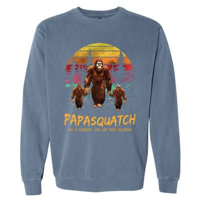 Retro Papa Squatch Like A Grandpa Funny Bigfoot Sasquatch Garment-Dyed Sweatshirt