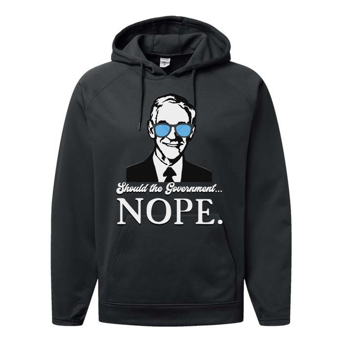 Ron Paul Should The Government Nope Liberty Libertarian Performance Fleece Hoodie