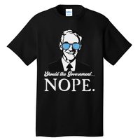 Ron Paul Should The Government Nope Liberty Libertarian Tall T-Shirt