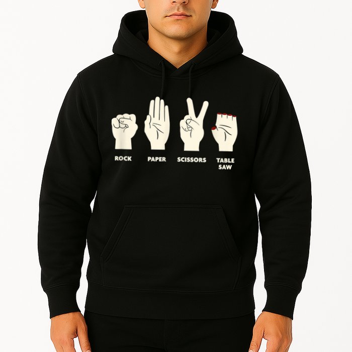 Rock Paper Scissors Table Saw Funny Carpenter Contractor Hoodie