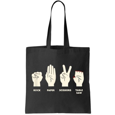 Rock Paper Scissors Table Saw Funny Carpenter Contractor Tote Bag