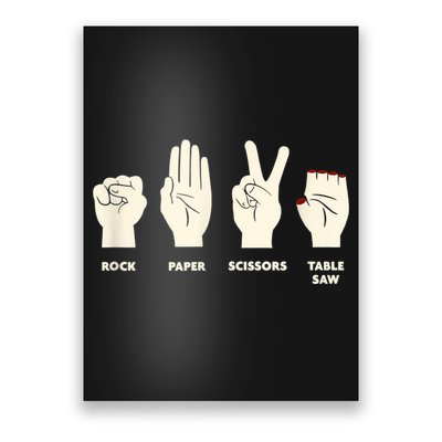 Rock Paper Scissors Table Saw Funny Carpenter Contractor Poster