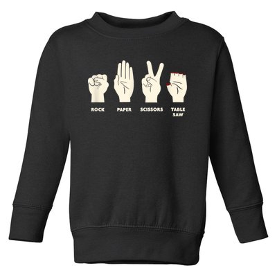 Rock Paper Scissors Table Saw Funny Carpenter Contractor Toddler Sweatshirt