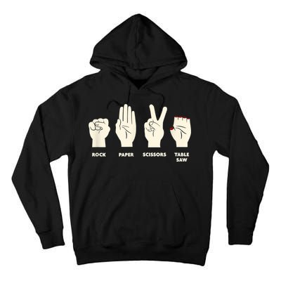 Rock Paper Scissors Table Saw Funny Carpenter Contractor Tall Hoodie