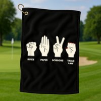 Rock Paper Scissors Table Saw Funny Carpenter Contractor Golf Towel