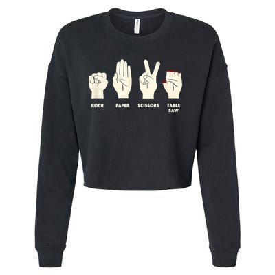 Rock Paper Scissors Table Saw Funny Carpenter Contractor Cropped Pullover Crew