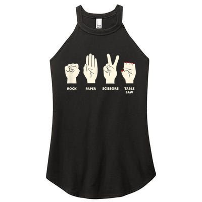 Rock Paper Scissors Table Saw Funny Carpenter Contractor Women's Perfect Tri Rocker Tank