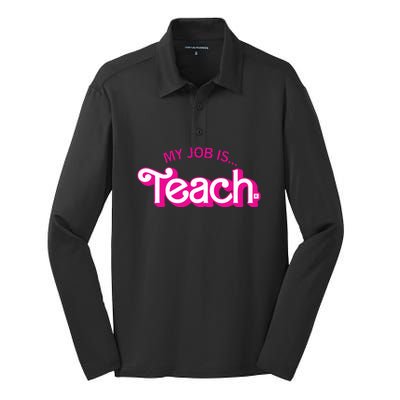 Retro Pink Style My Job Is Teach Teaching School For Teacher Gift Silk Touch Performance Long Sleeve Polo