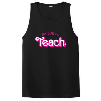 Retro Pink Style My Job Is Teach Teaching School For Teacher Gift PosiCharge Competitor Tank