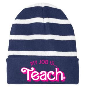 Retro Pink Style My Job Is Teach Teaching School For Teacher Gift Striped Beanie with Solid Band